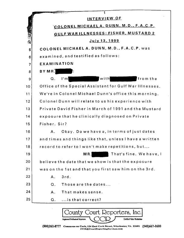 Special Assistant for Gulf War Illnesses, Interview of Colonel Michael A. Dunn, M.D., July 13, 1999