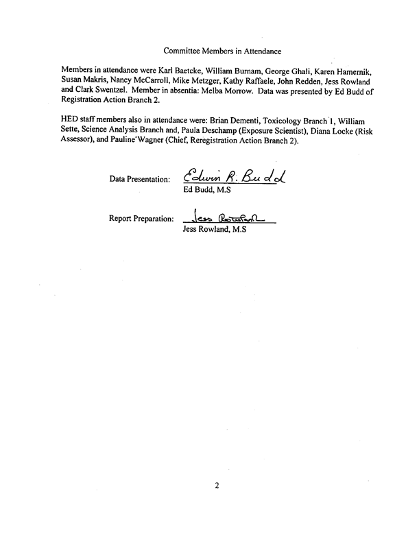 Environmental Protection Agency, Malathion: Report of the Hazard Identification Assessment Review Committee, document #057701, December 17, 1997, p. 19.