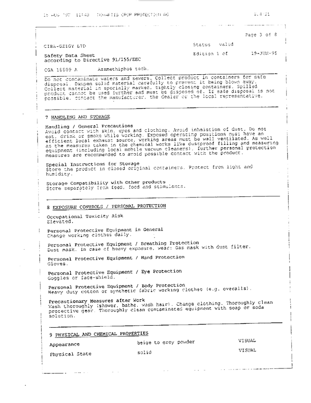   Ciba-Geigy Ltd., �Safety Data Sheet: Azamethiphos Technical,� Basel, Switzerland, June 19, 1995.