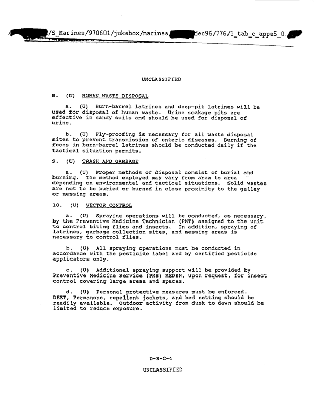   US Marine Corps Central Command, �OPLAN Desert Storm (U),� Tab C to Appendix 3 to Annex D, �Preventive Medicine,� January 1, 1991, p. D-3-C-4 through D-3-C-5.