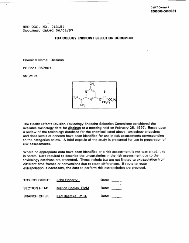 US Environmental Protection Agency, Office of Pesticide Programs, Health Effects Division, Toxicology Endpoint Selection Document for Diazinon, doc. no. 013157), June 4, 1997, p. 6.
