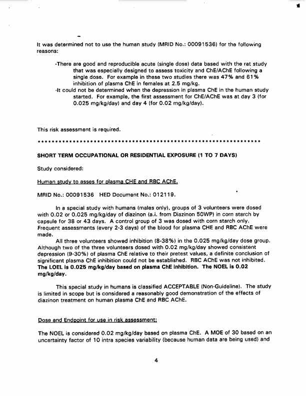Environmental Protection Agency, Health Effects Division, �Toxicology Endpoint Selection Document for Diazinon,� June 4, 1997, p. 4-6.