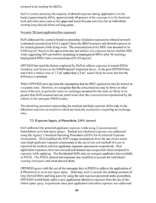   US Environmental Protection Agency, Office of Pesticide Programs, Health Effects Division, �A Review of Department of Defense Office of the Special Assistant for Gulf War Illnesses, 3/9/99 DRAFT Environmental Exposure Report: Pesticides in the Gulf,� February 29, 2000, p. 49. This is the surface area of the body covered by a BDU.