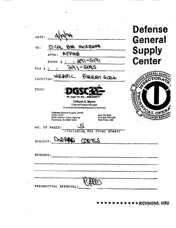   Defense Logistics Agency, �ODS Pesticide Data Call,� Defense General Supply Center, November 1993.