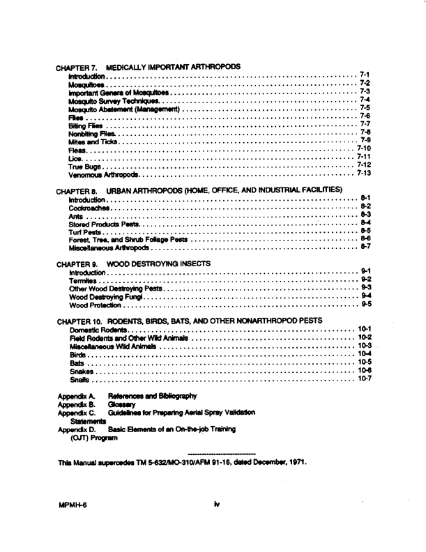 Armed Forces Pest Management Board, �Military Pest Management Handbook,� Chapter 6 Safety,� June 1992.