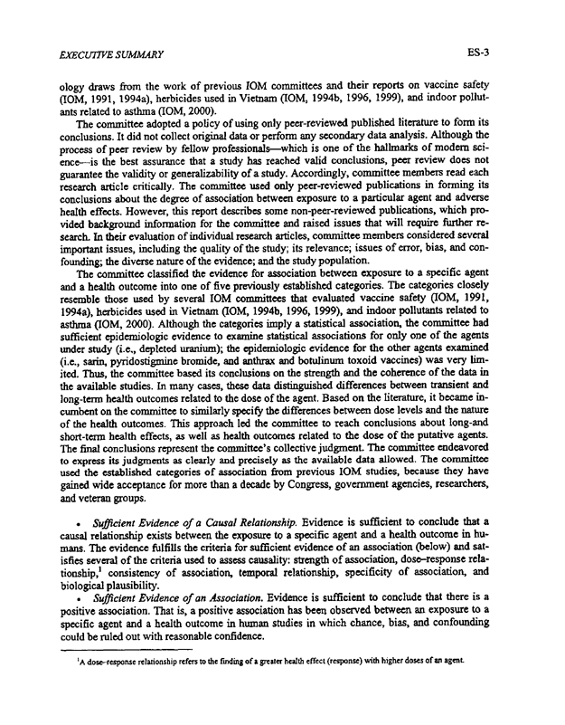 Institute of Medicine, Gulf War and Health, Volume 1, Depleted Uranium, Sarin, Pyridostigmine Bromide, and Vaccines, National Academy Press, Washington, DC, 2000, p. E-3.