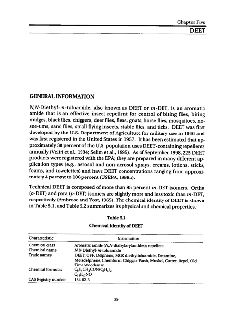 Cecchine, G., et al., �A Review of the Scientific Literature as it Pertains to Gulf War Illnesses: Pesticides,� vol. 8, RAND, 2000, p. 39-51.