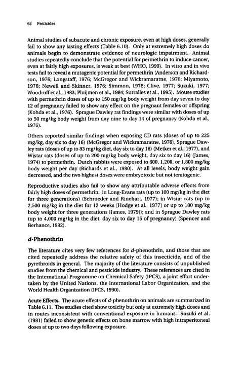 Cecchine, G., et al., �A Review of the Scientific Literature as it Pertains to Gulf War Illnesses: Pesticides,� vol. 8, RAND, 2000, p. 57-69.