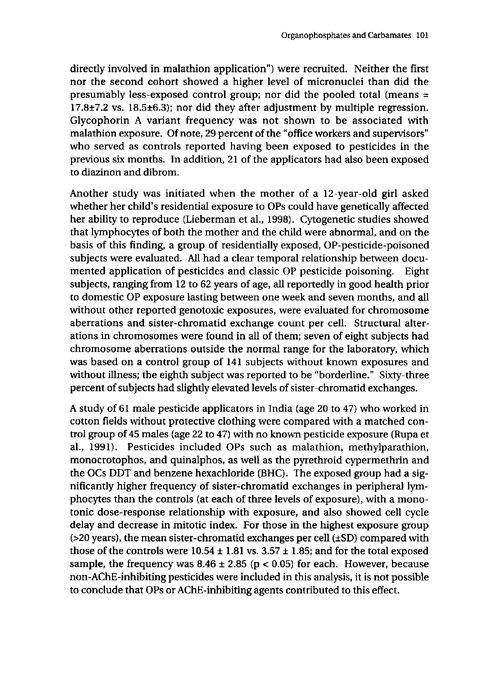 Cecchine, G., et al., �A Review of the Scientific Literature as it Pertains to Gulf War Illnesses: Pesticides,� vol. 8, RAND, 2000, p. 87-107.