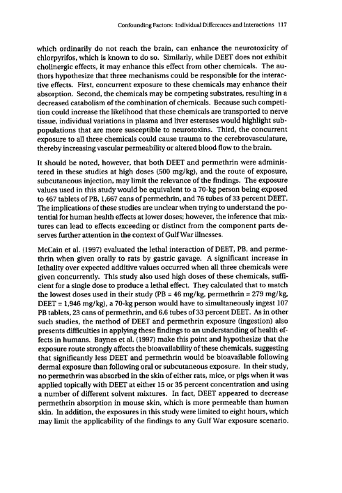 Cecchine, G., BA Golomb, LH Hilborne, DM Spektor, and C.R. Anthony, A Review of the Scientific Literature as it Pertains to Gulf War Illnesses: Pesticides, RAND, Volume 8: June 2000, pp. 116-117.