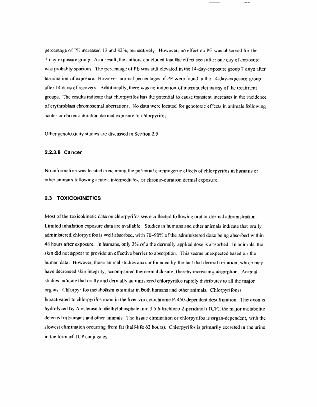 US Department of Health and Human Services, Agency for Toxic Substances and Disease Registry, �Toxicological Profile of Chlorpyrifos,�September 1998, p. 16.