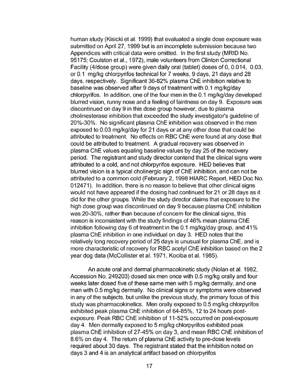 US Environmental Protection Agency, Office of Pesticide Programs, Health Effects Division, �Human Health Risk Assessment: Chlorpyrifos,�Deborah C. Smegal, Risk Assessor, June 8, 2000, p. 17