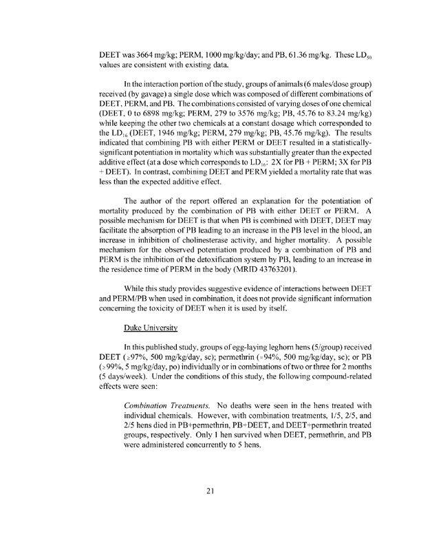 US Environmental Protection Agency, Office of Pesticide Programs, �Reregistration Eligibility Decision, DEET,� April 28, 1998, pp. 12-13.