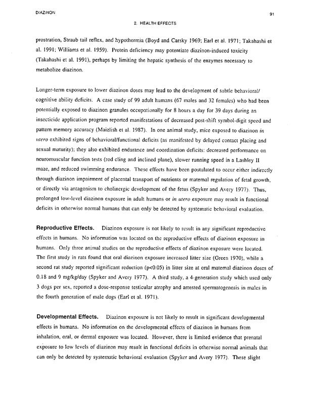 Agency for Toxic Substances and Disease Registry, Toxicological Profile for Diazinon-Upate, US DHHS, Public Health Service, Atlanta, GA., August 1996, p. 76.