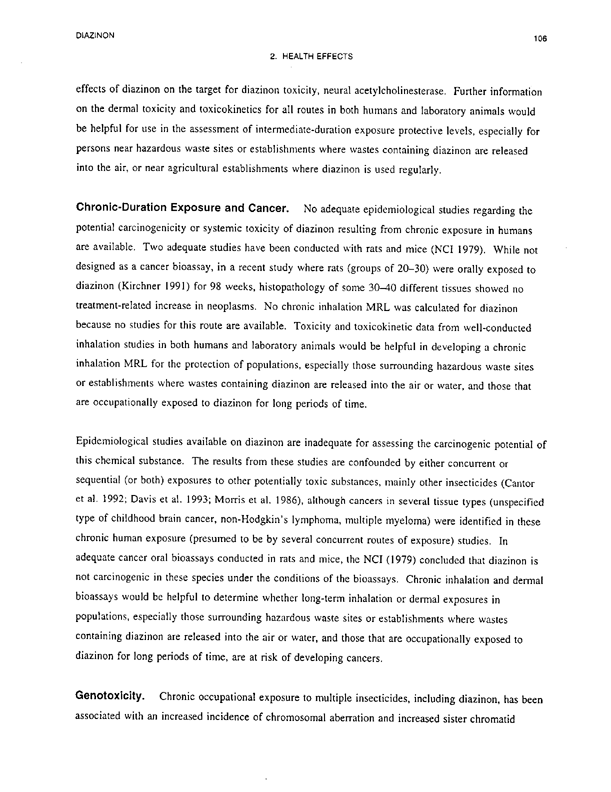 Agency for Toxic Substances and Disease Registry, Toxicological Profile for Diazinon-Upate, US DHHS, Public Health Service, Atlanta, GA., August 1996, p. 76.