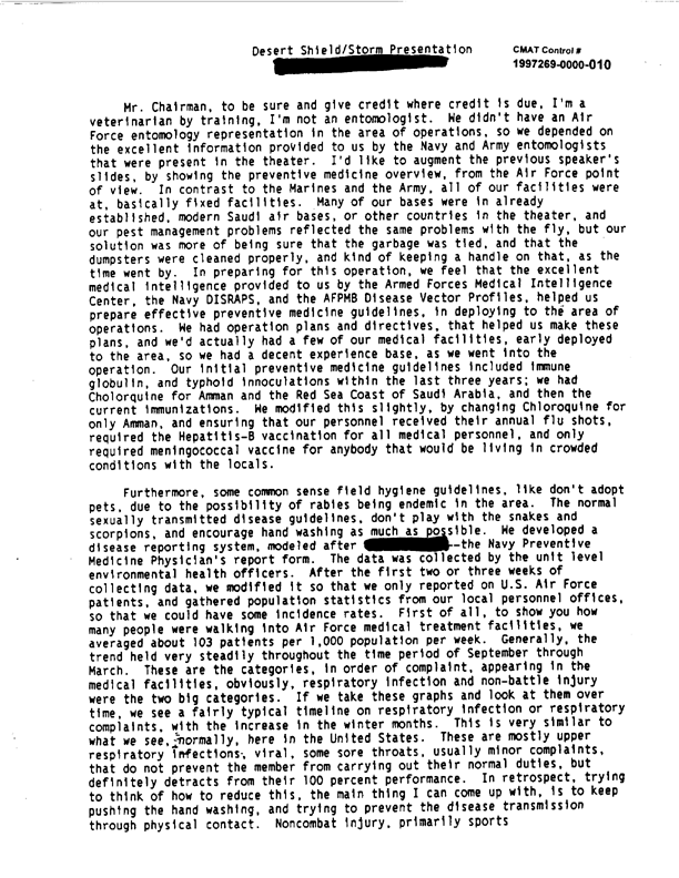Armed Forces Pest Management Board, �Desert Shield/Storm Presentation,� Proceedings of the 137th Board Meeting, July 18, 1991, p. H-1.