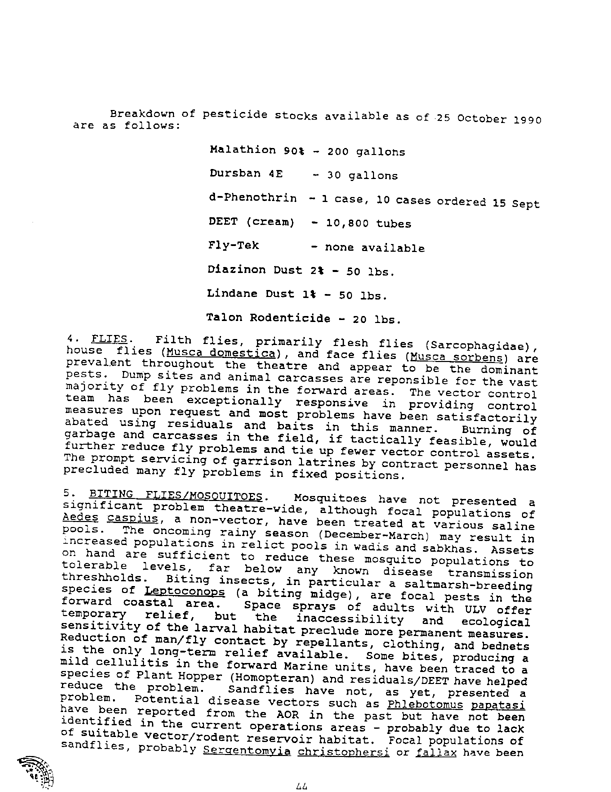   Navy Environmental Health Center, �Initial Preventive Medicine Assessments from Operation Desert Shield 1990,� Technical Report NEHC-TR91-2, March 1991, p. 43-44.