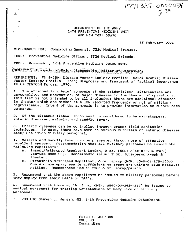 Memorandum from 14th Preventive Medicine Detachment to Commanding General, 332nd Medical Brigade, Subject:�Synopsis of Major Diseases in Theater of Operation,� February 13, 1991; 22nd Support Command, Assistant Chief of Staff internal note to Commanding General, 22nd Support Command, Subject: �Delousing,� January 25, 1991.