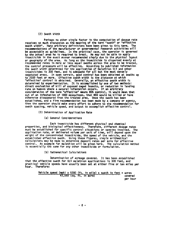 Armed Forces Pest Management Board, Technical Information Memorandum No. 13, �Ultra Low Volume Dispersal of Insecticides by Ground Equipment,� March 1985, pp. 6-9.
