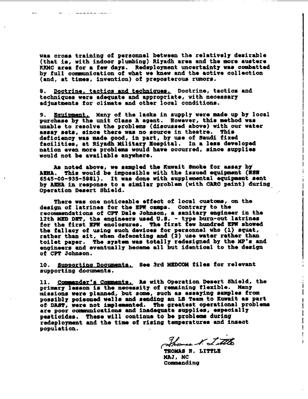   Memorandum from 12th Medical Detachment (PMS) to Commander, 3rd MEDCOM, Subject: �Command Report, Operation Desert Storm,� April 13, 1991, p. 1.