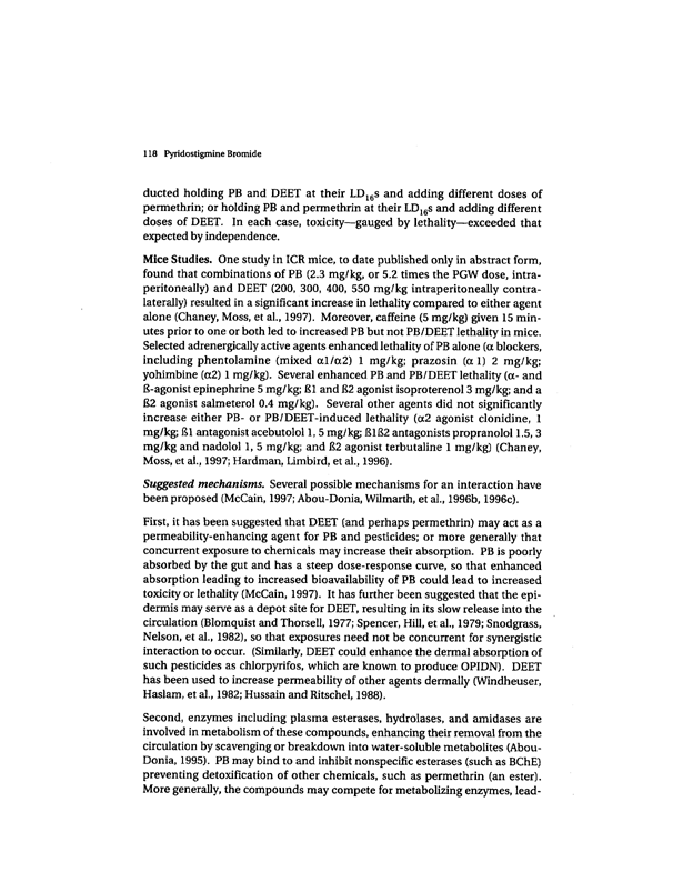 Golomb, BA, A Review of the Scientific Literature as it Pertains to Gulf War Illnesses: Pyridostigmine Bromide, RAND, Volume 2: 1999, pp. 115, 118.